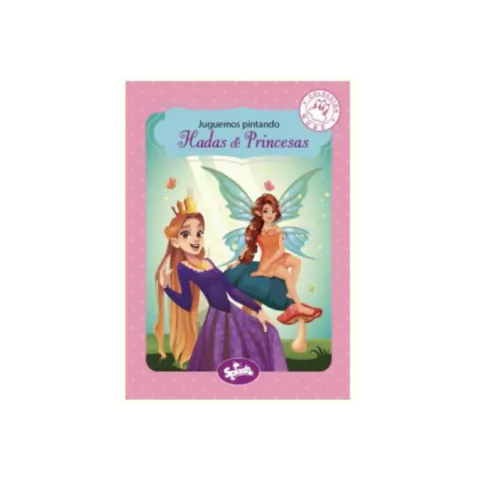 Libro Splash Juguemos pintando Hadas y Princesas Coleccion Nube