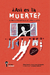 ¿Así es la muerte? - Ellen Duthie y Anna Juan Cantavella