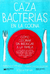 Cazabacterias en la cocina - VVAA
