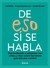 De eso sí se habla - Adí Nativ | Ivana Raschkovan | Noelia Schulz