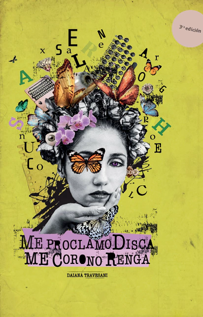 Me proclamo disca, me corono renga - Daiana Travesani