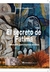El secreto de Fátima - Memoria de treinta olvidos - Fabián Dominguez