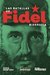 Las batallas de Fidel - Hugo Montero