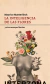 La inteligencias de las flores y otros ensayos florales - Maurice Maeterlinck
