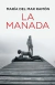 La manada - María del Mar Ramón