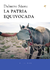 La patria equivocada - Dalmiro Sáenz