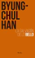 La salvación de lo bello - Byung-Chul Han