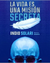 La vida es una misión secreta - Indio Solari