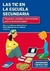 Las TIC en la escuela secundaria - VV/AA