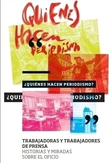 ¿Quiénes hacen periodismo? (descarga gratuita)
