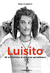 Luisito - Jorge Kasparian
