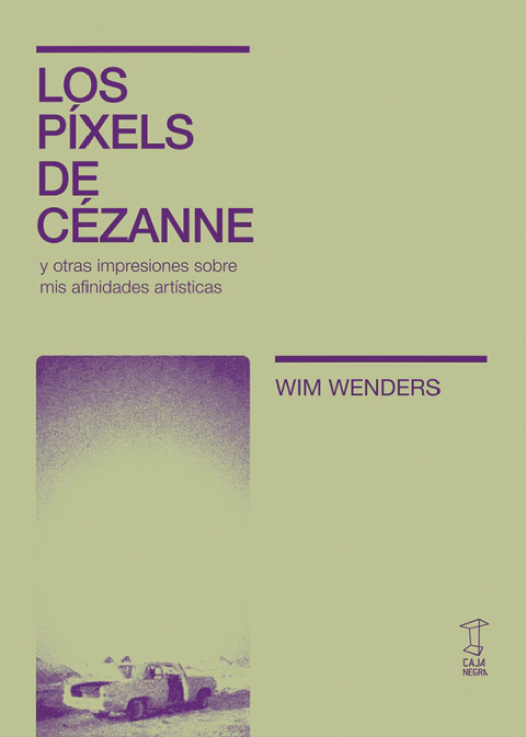 Los píxels de Cézanne - Wim Wenders