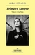 Primera Sangre - Amélie Nothomb