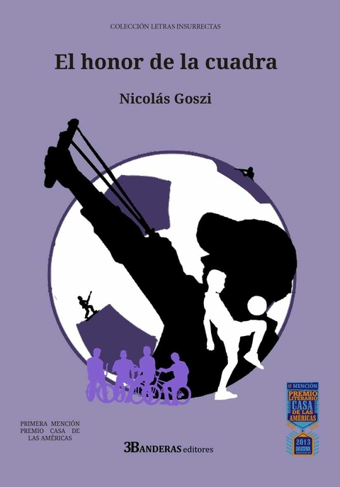 El honor de la cuadra - Nicolás Goszi