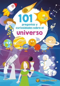 101 preguntas y curiosidades sobre el universo - comprar online