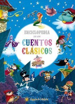 La enciclopedia de los cuentos clasicos