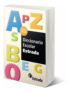 Diccionario escolar estrada nueva ed.200-español -estrada