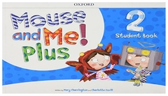 mouse and me plus 2 - Students book