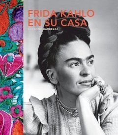 Frida kahlo en su casa