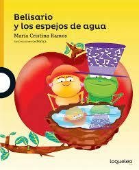 Belisario y los espejos de agua - comprar online