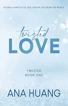 Twisted 1. Twisted love