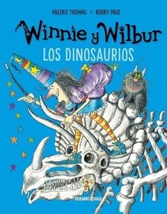 Winnie y wilbur los dinosaurios -valerie thomas -oceano