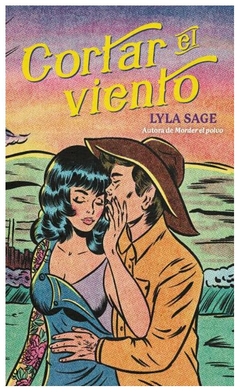 cortar el viento - lyla sage