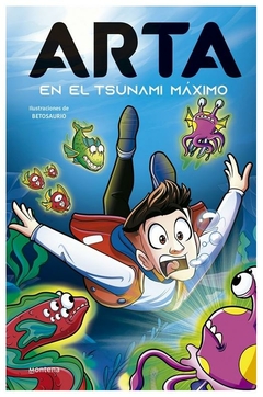 arta en el tsunami maximo ( libro 4 de arta )