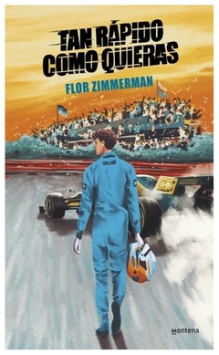 tan rapido como quieras - flor zimmerman
