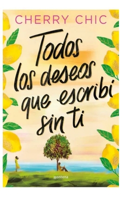 todos los deseos que escribi sin ti - cherry chic