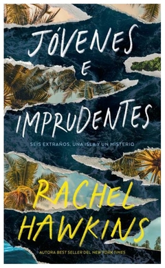 jóvenes e imprudentes - rachel hawkins