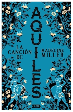 la cancion de aquiles - madeline miller