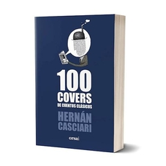 100 covers de cuentos clásicos - hernan casciari