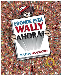 ¿dónde está wally ahora? (colección ¿dónde está wally?) - martin handford