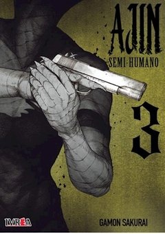 Ajin - semihumano 03 -gamon sakurai -ivrea