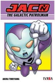 Jaco el patrullero galactico (tomo unico-akira toriyama -ivrea