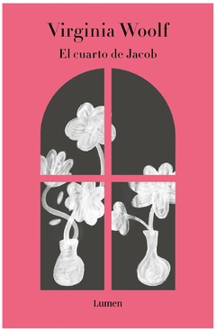el cuarto de jacob - virginia woolf