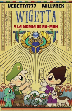 Wigetta y la momia de ra-mon -vegetta777 - comprar online