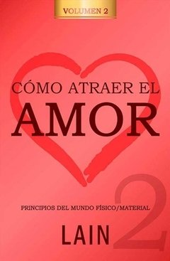 Como atraer el amor