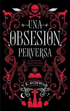 Una obsesion perversa -schwab, victoria -puck