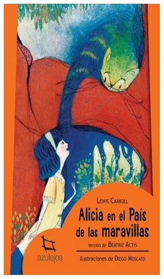 alicia en el pais de las maravillas - carroll lewis