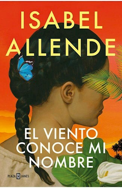 el viento conoce mi nombre - isabel allende - comprar online