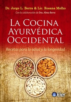 Cocina ayurvedica occidental,la recetas -berra-molho -kier