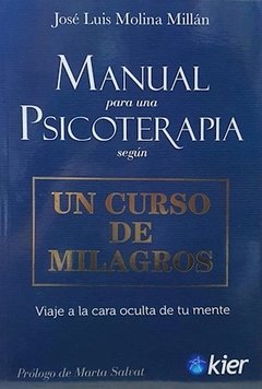 Manual para una psicoterapia -jose molina milla-kier