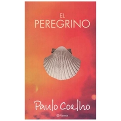 el peregrino - paulo coelho