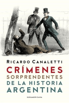 Crimenes sorprendentes de la historia ar-canaletti ricard- - comprar online