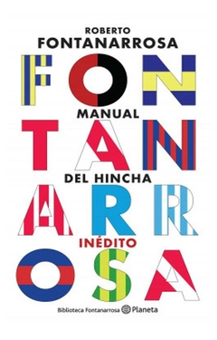 el manual del hincha - roberto fontanarrosa