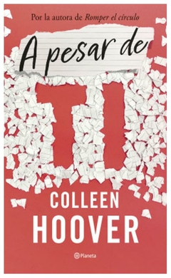 a pesar de ti (regretting you) - colleen hoover