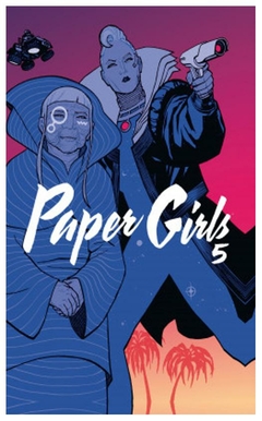 paper girls tomo nº 05/06 - brian k.vaughan