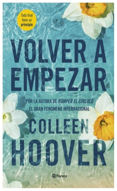 volver a empezar (it starts with us) - colleen hoover